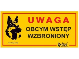 Dingo Tabliczka ostrzegawcza "Uwaga Obcym wstęp wzbroniony"