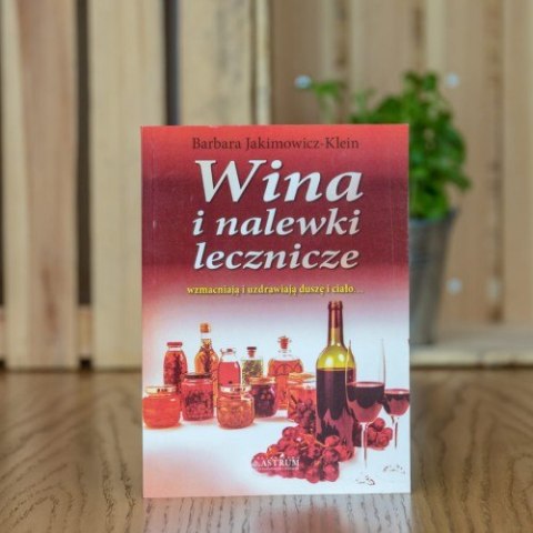 Wina i nalewki lecznicze w.2014